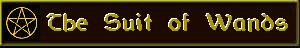 Click here to read about the suit of wands