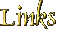 Check out my Links!