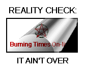 Burning Times, Never again!