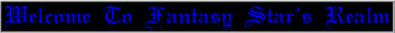 fantasystarbanner.jpg (6812 bytes)