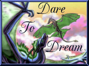 I Dare to Dream!