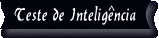 Intelig�ncia
