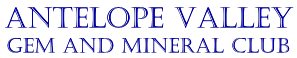 Antelope Valley Gem And Mineral Club