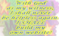 With God as my witness...