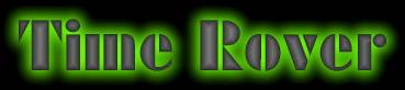 Time Rover's Web Site