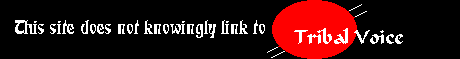 No Links to Tribal Voice
