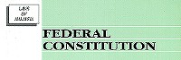 The Federal Constitution