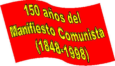 150 aos del Manifiesto Comunista