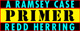 A Ramsey Case Primer