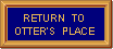 RETURN TO OTTER PLACE FAQS PAGE