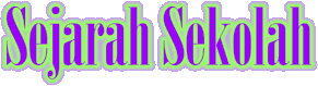 sejarahsek.gif (7445 bytes)