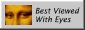 Best viewed with any browser