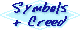 Symbols and Creed