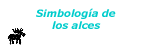 Simbología de los alces