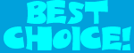 Best choice!