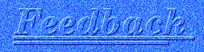 feedback.gif (9149 bytes)