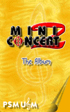 Mini Concert 2; The Album