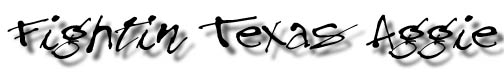 Fighin' Texas Aggie