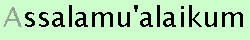 Assalamualaikum