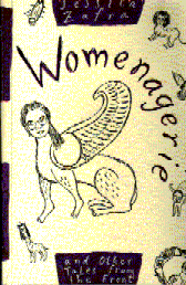 Womenagerie and Other Tales from the Front