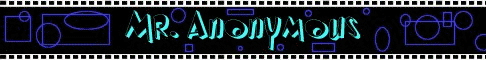 Mr. Anonymous (fdbanenr.gif)