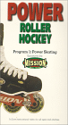 Power Roller Hockey - Program 1: Power Skating Vol. 1
