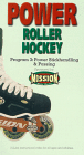 Power Roller Hockey - Program 1: Power Shooting