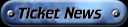 Ticket News
