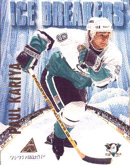 Kariya is a game breaker