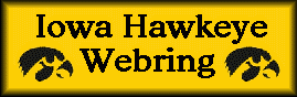 Proud Member, Iowa Hawkeye Webring