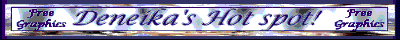 Deneika's Graphics