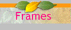 framesbtn.gif (3797 bytes)