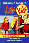 The Case of the Secret Santa (Sweet Valley Kids Super Snooper, No. 1)