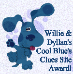 Willie & Dyllan's Blue Clues Award