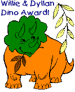 Willie & Dyllan Dino
                     Award