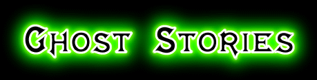 Ghost Strories