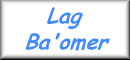 Lag-Ba'omer!