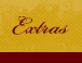 Extras