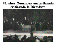 Cuadro de texto: S�nchez Guerra en una conferencia criticando la Dictadura  
