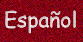 Espaol