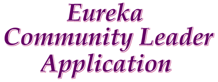 Eureka Community Leader Application