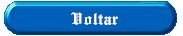 voltar.jpg (3480 bytes)