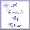 touchofblue.gif (10353 bytes)