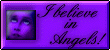 Believe in Angels