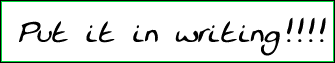 Put It In Writing!