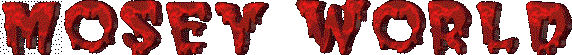 Mosey World