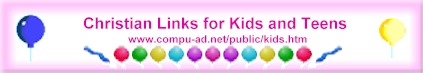 Christian Links for Kids and Teens