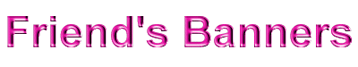 Friend's Banners