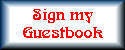 Sign my Guestbook