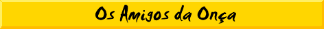 Os Amigos da Ona